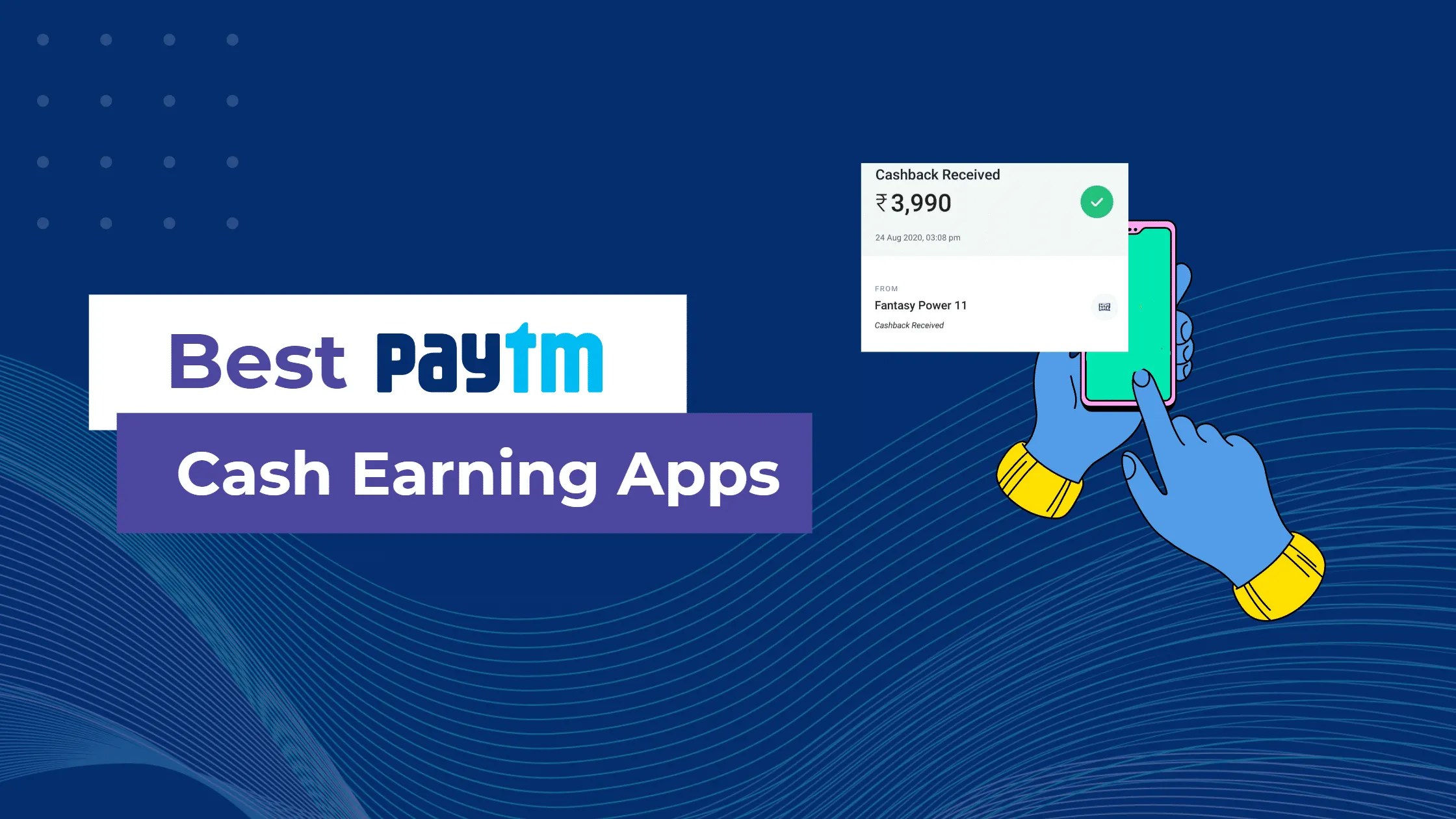 How to earn money from Paytm (9 best ways)